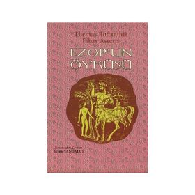 EZOP'UN ÖYKÜSÜ - THEMAS RODANTIS, FIBAS ASTERIS
