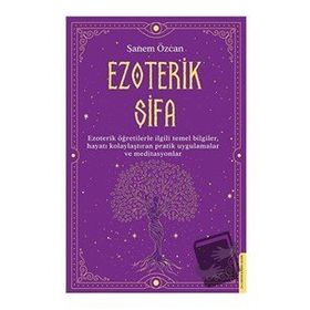 Ezoterik Şifa - Kerimali Doğacı