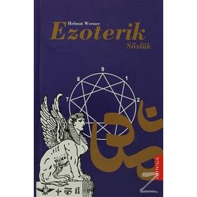 EZOTERIK SÖZLÜK CILTLI - HELMUT WERNER