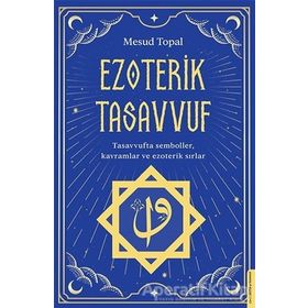 Ezoterik Tasavvuf - Destek Yayınları