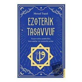 Ezoterik Tasavvuf - Destek Yayınları