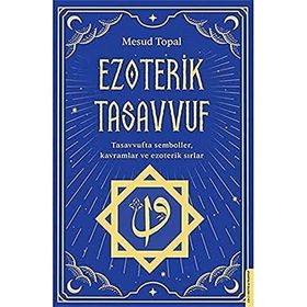 Ezoterik Tasavvuf - Destek Yayınları