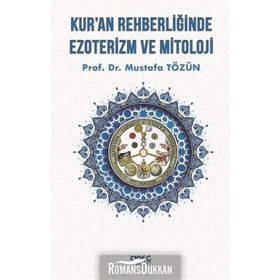 Ezoterizm Ve Mitoloji - Mustafa Tözün