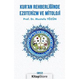 Ezoterizm Ve Mitoloji - Mustafa Tözün