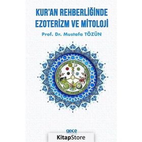 Ezoterizm Ve Mitoloji - Mustafa Tözün