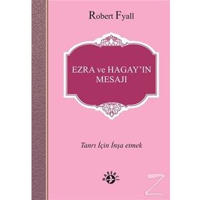 Ezra ve Hagay'ın Mesajı - Robert Fyall
