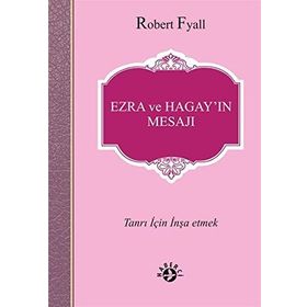 Ezra ve Hagay'ın Mesajı - Robert Fyall