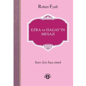 Ezra ve Hagay'ın Mesajı - Robert Fyall