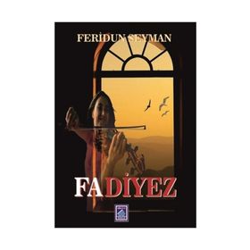 Fa Diyez - Feridun Seyman