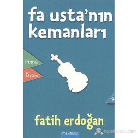 FA USTA'NIN KEMANLARI 9 YAŞ VE ÜZERI - FATIH ERDOĞAN