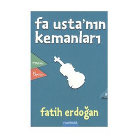 FA USTA'NIN KEMANLARI 9 YAŞ VE ÜZERI - FATIH ERDOĞAN