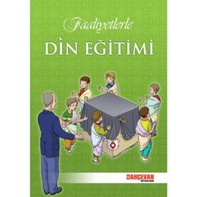 Faaliyetlerle Din Eğitimi - kollektif