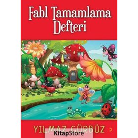 Fabl Tamamlama Defteri - Yılmaz Gürbüz