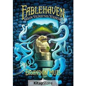 FABLEHAVEN 2 AKŞAM YILDIZI'NIN YÜKSELİŞİ - BRANDON MULL