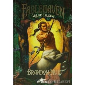 FABLEHAVEN - 3 GÖLGE SALGINI - BRANDON MULL