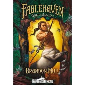 FABLEHAVEN - 3 GÖLGE SALGINI - BRANDON MULL
