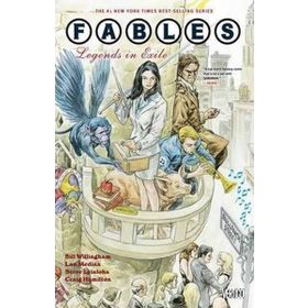 Fables 1: Legends in Exile - Bill Willingham