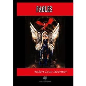 Fables - Robert Louis Stevenson