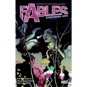 Fables Volume 3: Storybook Love - Bill Willingham Mark Buckingham
