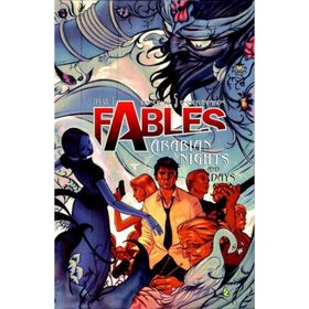 Fables Volume 7 Arabian Nights and Days