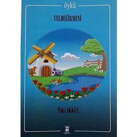 FABLLAR YEL DEĞİRMENİ - KOLEKTIF