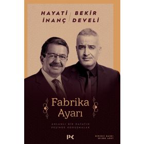 Fabrika Ayarı - Hayati İnanç
