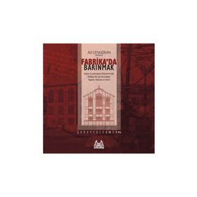 Fabrika'da Barınmak - Ali Cengizkan