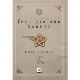 Fabrizio’nun Dönüşü - Mark Frutkin