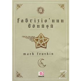 Fabrizio’nun Dönüşü - Mark Frutkin