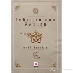 Fabrizio’nun Dönüşü - Mark Frutkin