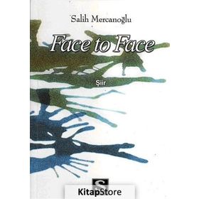 Face To Face - Salih Mercanoğlu