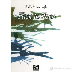 Face To Face - Salih Mercanoğlu