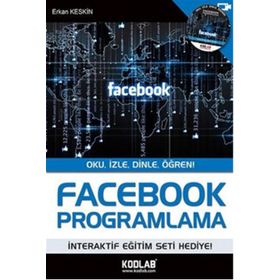 Facebook Programlama - Erkan Keskin