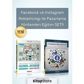 Facebook ve Instagram Reklamcılığı ile Pazarlama Yöntemleri Eğitim Seti (2 Kitap) - Kolektif