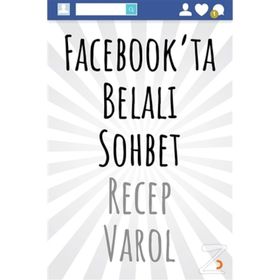 Facebookta Belalı Sohbet - Recep Varol