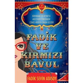 Fadik ve Kırmızı Bavul - Fadik Sevin Atasoy