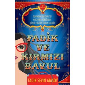 Fadik ve Kırmızı Bavul - Fadik Sevin Atasoy