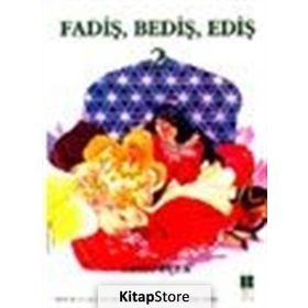 FADİŞ BEDİŞ EDİŞ 2 - CAHIT UÇUK