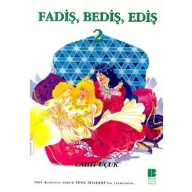 FADİŞ BEDİŞ EDİŞ 2 - CAHIT UÇUK
