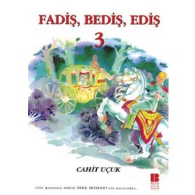 FADİŞ BEDİŞ EDİŞ 3 - CAHIT UÇUK