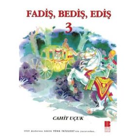 FADİŞ BEDİŞ EDİŞ 3 - CAHIT UÇUK