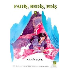 FADİŞ BEDİŞ EDİŞ 5 - CAHIT UÇUK