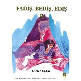 FADİŞ BEDİŞ EDİŞ 5 - CAHIT UÇUK