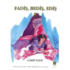 FADİŞ BEDİŞ EDİŞ 5 - CAHIT UÇUK