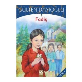 FADIŞ - GÜLTEN DAYIOĞLU