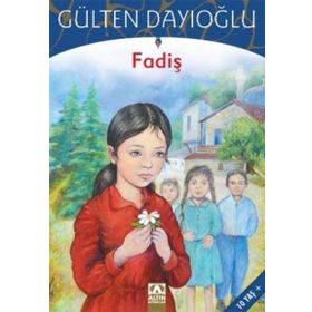 FADIŞ - GÜLTEN DAYIOĞLU