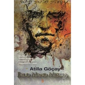 Fado Mano Mesula - Atilla Göçay