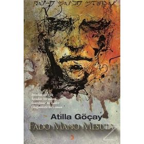 Fado Mano Mesula - Atilla Göçay