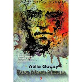 Fado Mano Mesula - Atilla Göçay