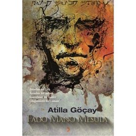 Fado Mano Mesula - Atilla Göçay